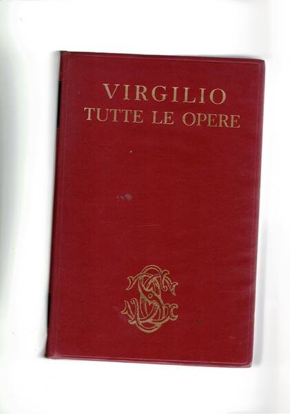 Tutte le opere, versione introduzione e note di Anzio Cetrangolo, …