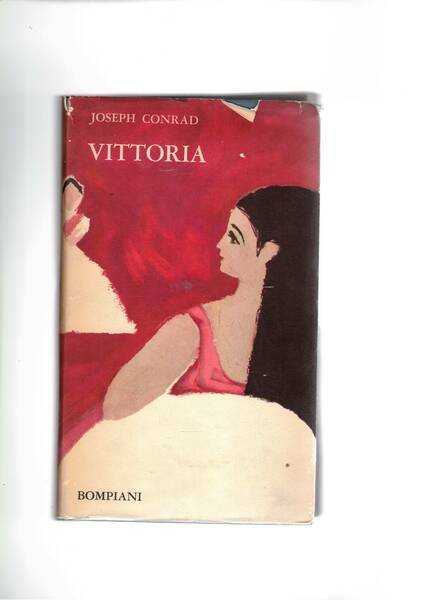 Vittoria, con un saggio introduttivo di F. R. Leavis. Vol. …