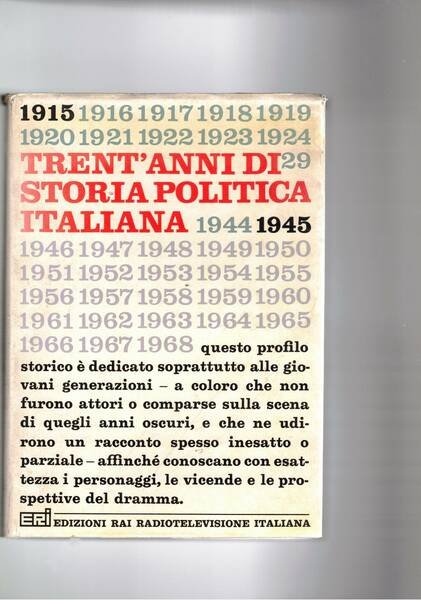 Trent'anni di storia politica italiana.