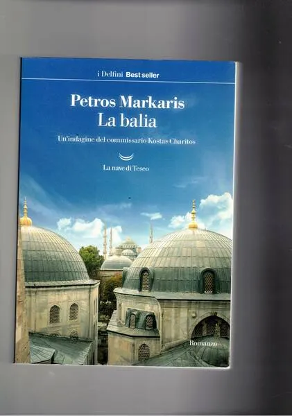 La balia, un'indagine del commissario Kostas Charitos. bRomanzo. | Immagine principale