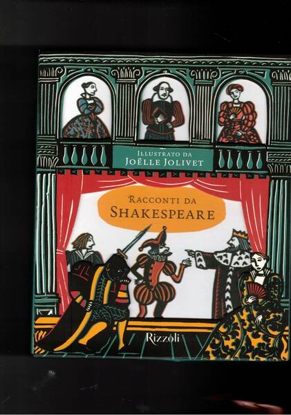 Racconti da Shakespeare, illustrati da Joelle Jolivet. Traduzione e adattamento …