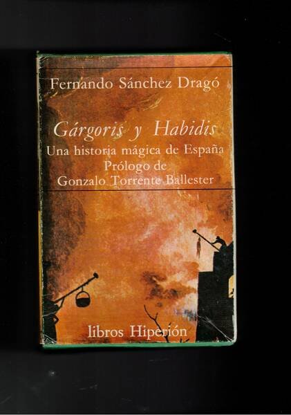 Gàrgoris y Habidis. Una historia màgica de Espana. Vol. I-IV.