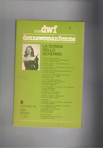 Dwf donnawomanfemme, trimestrale. Annata 1978 inn tre fasc. uno doppio: …