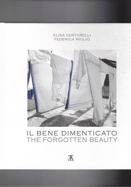 Il bene dimenticato - The forgotten beauty. Madre Teresa di …