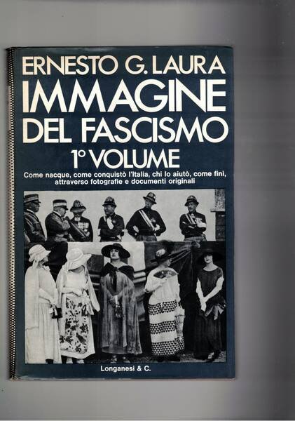Immagine del fascismo 1° volume la conquista del potere (1915-1925). | Immagine principale