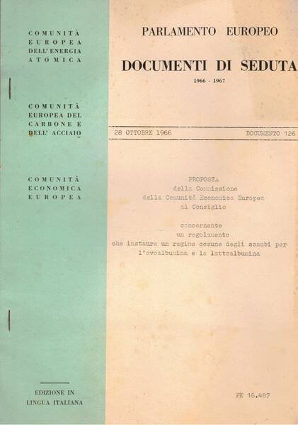 Documenti di seduta 1966-67. Disponiamo del n° 126 del 26 …