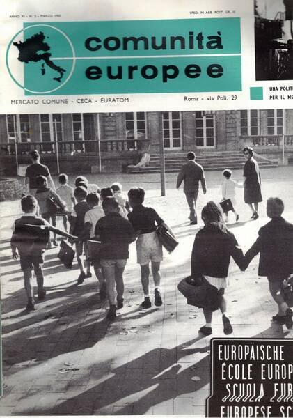 Comunità europee, edizione italiana dell'anno 1965 disponiamo dei numeri gen. …