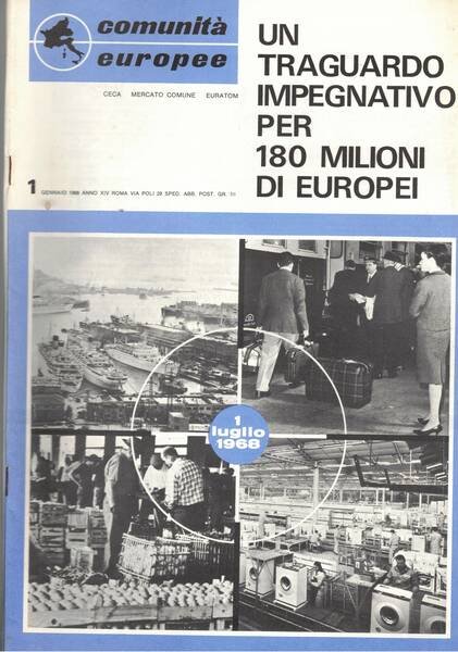 Comunità europee, edizione italiana dell'anno 1968 disponiamo del n° di …