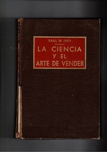 La ciencia y el arte de vender.