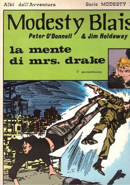Modesty Blaise. 5a avventura: La mente di mirs. drake e …