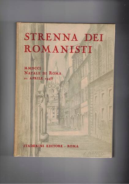 Strenna dei Romanisti. Natale di Roma. Esce il 21 aprile …