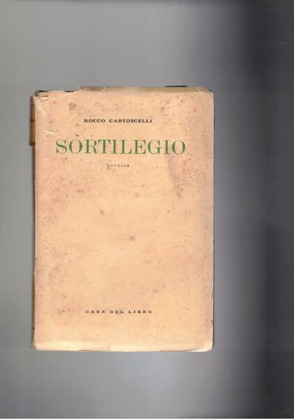 Sortilegio. Novelle.