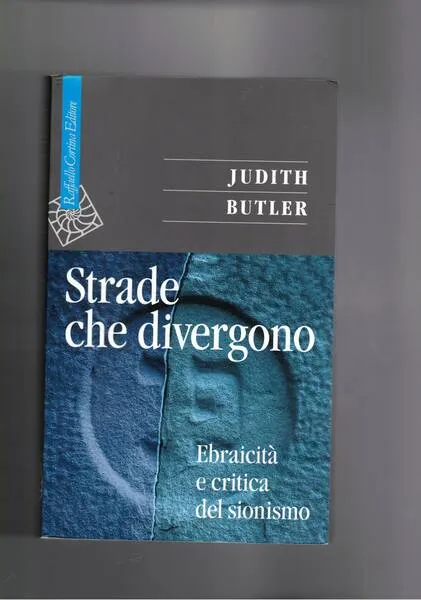 Strade che divergono. Ebraicità e critica del sionismo. | Immagine principale