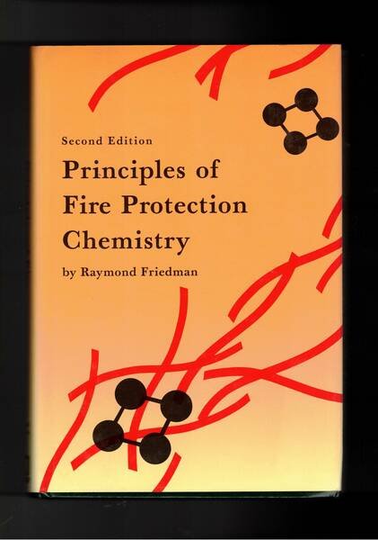 Principles of Fire Protection Chemistry.