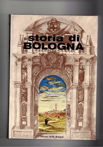Storia di Bologna.
