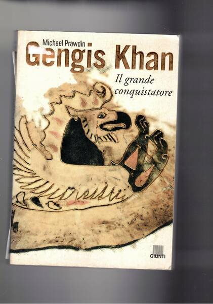 Gengis Khan il grande conquistatore.