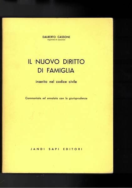 Il nuovo diritto di famiglia inserito nel codice civile. Commentato …