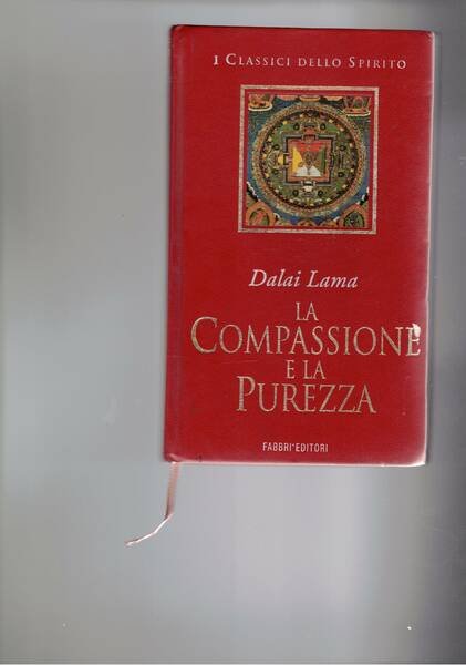 La compassione e la purezza. Traduz. di Laura Deleidi.