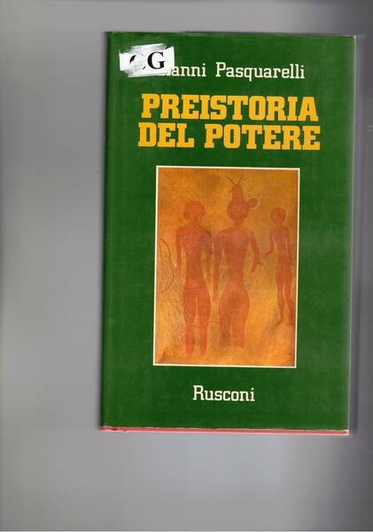 Preistoria del potere. Il fiume dispotico e la pioggia democratica.