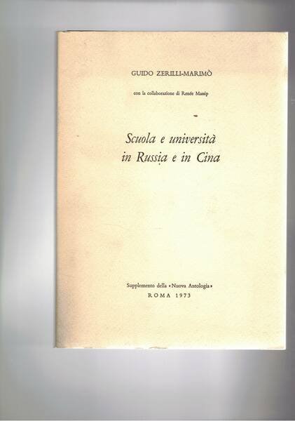 Scuola e università in Russia e in Cina.