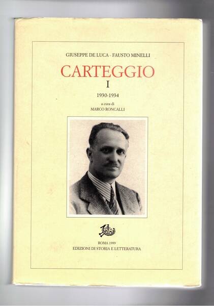 Carteggio I° 1930-1934, a cura di Marco Roncalli.