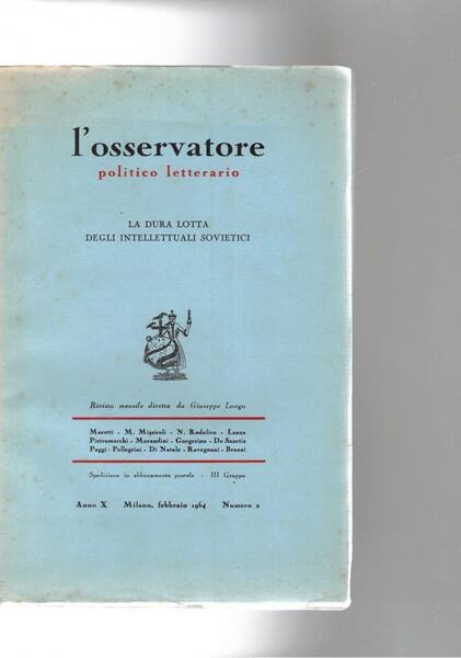 L'osservatore politico letterario, mensile. aano X n° 2 febb. 1964. …