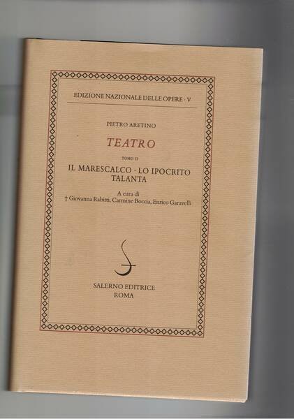 Teatro tomo II° Il maresciallo, Lo ipocrito, Talanta. A cura …