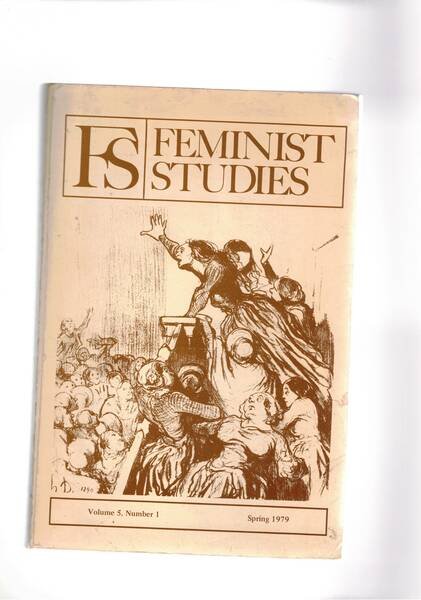 Feminist studies. N° spring 1979. The men are as Bad …