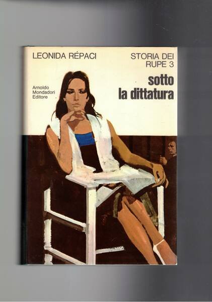 Storia dei Rupe Vol. III. Principio di secolo; tra guerra …