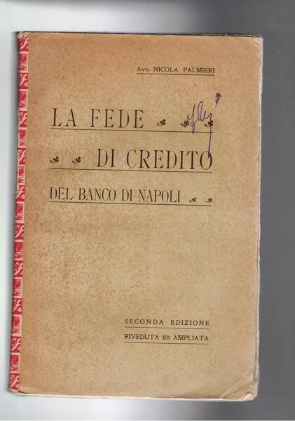 La fede e il credito del banco di Napoli. Seconda …