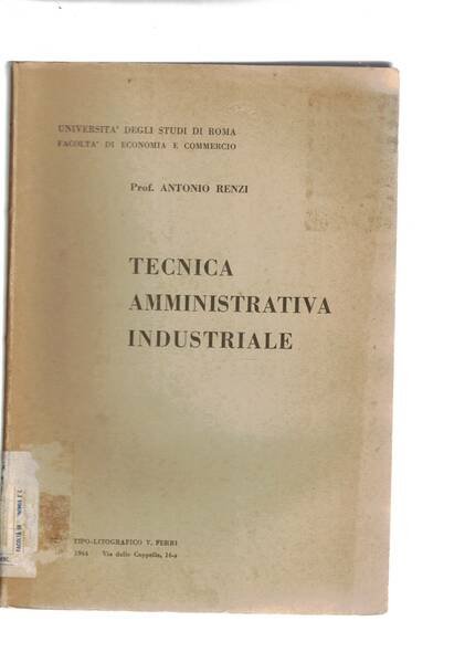 Tecnica amministrativa industriale. Dispensa universitaria.