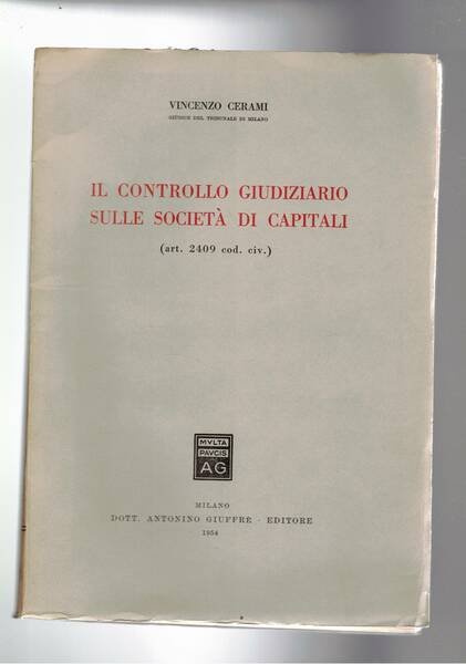 Il controllo giudiziario sulle società di capitali (art. 2409 cod. …