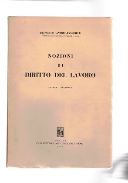 Nozioni di diritto del lavoro. 7a edizione.