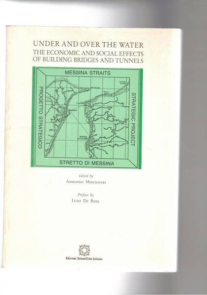 Under and over the water. The economic and social effects …