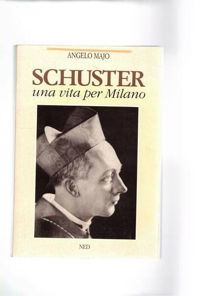 Schuster una vita per Milano.