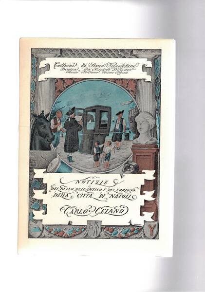 Notizie del bello dell'antico e del curioso della città di …