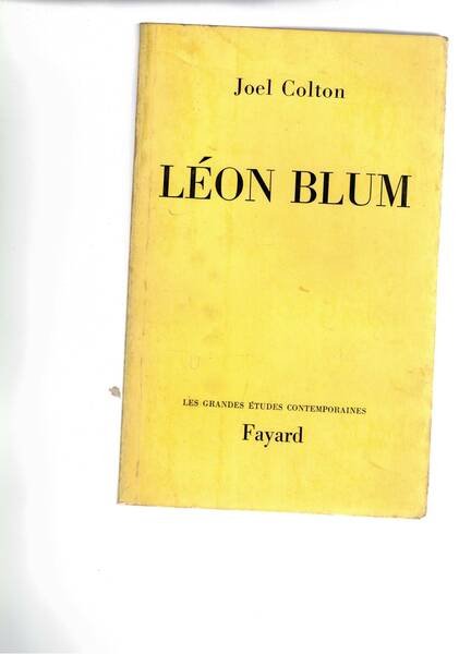 Léon Blum, traduit de l'anglais par M. Matignon.