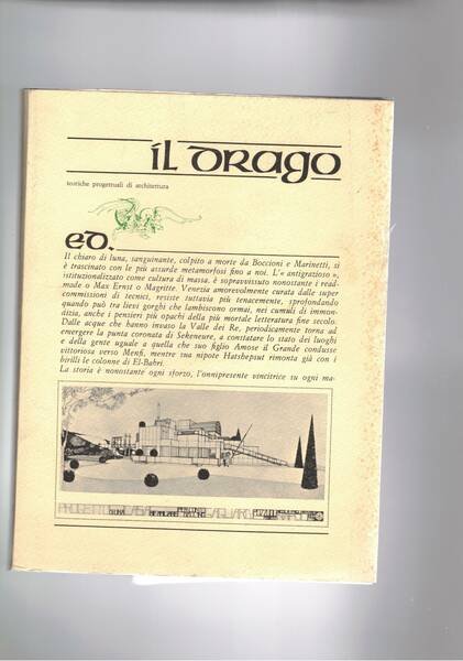 Il drago teoriche progettuali di architettura. n° 2 dic. 1977.