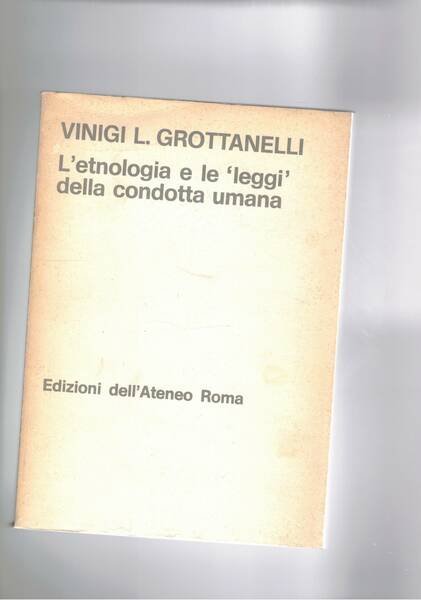 L'etnologia e le "leggi" della condotta umana.