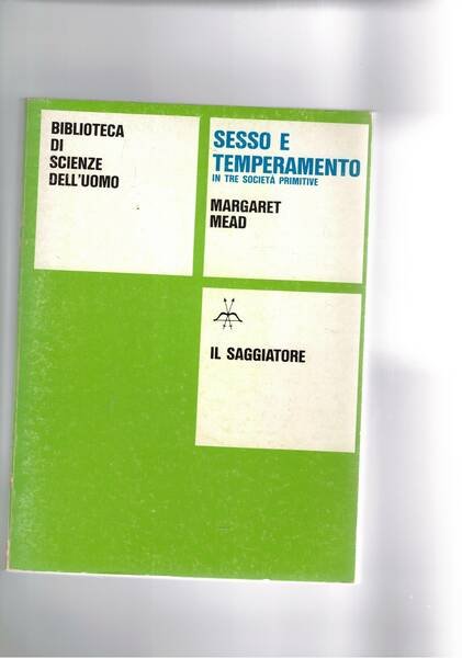 Sesso e temperamento in tre società primitive.