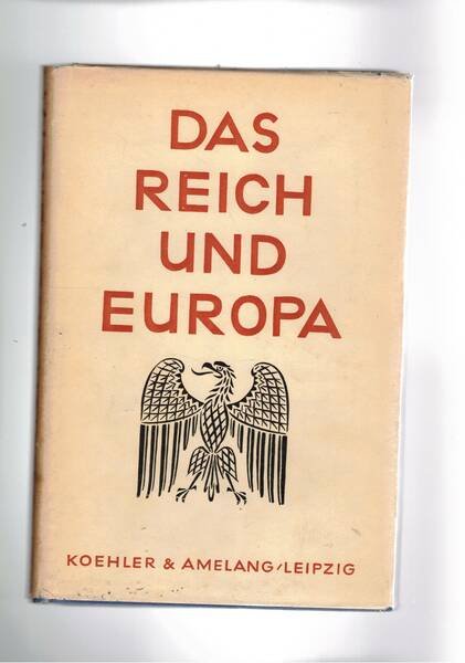 Das Reich und Europa.