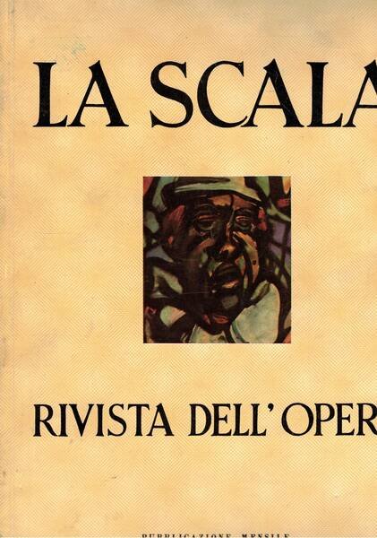 La Scala. Rivista dell'opera. Mensile n° 90 di maggio 1957.