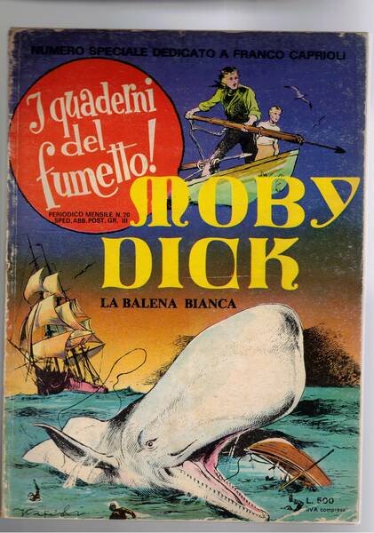 Moby Dick la balena bianca. N° speciale dedicato a Franco …