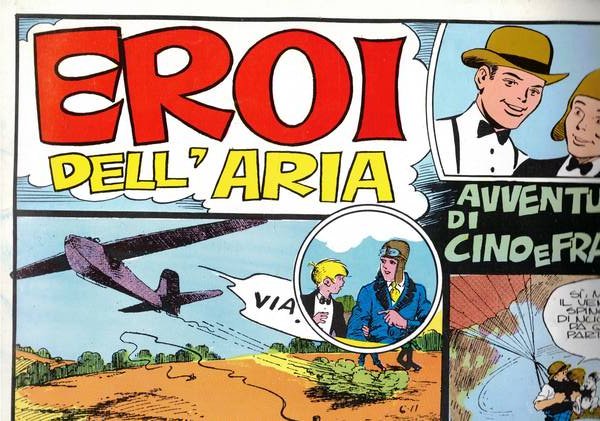 Eroi dell'aria, avventura di Cino e Franco.