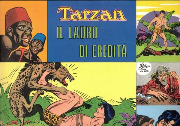 Tarzan il ladro di eredità. Coll. Albi il fometto periodico …
