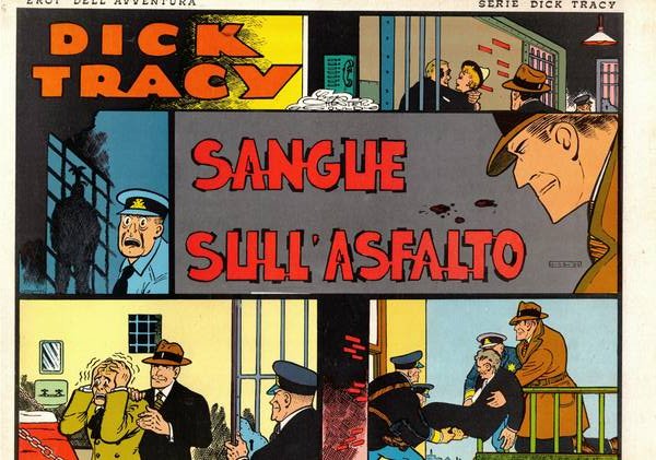 Dick Tracy. Sangue sull'asfalto. n° del 30 giu. 1977. | Immagine principale