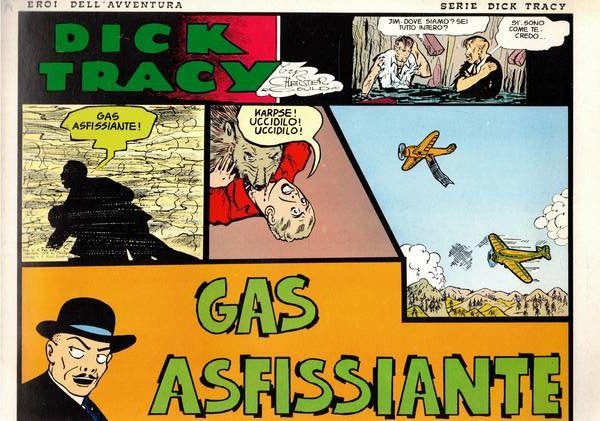 Dick Tracy. Gas asfissiante. Numero del 31 marzo 1977.