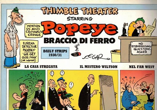Thimble Theater starrin Popey Braccio di ferro: la casa stregata; …