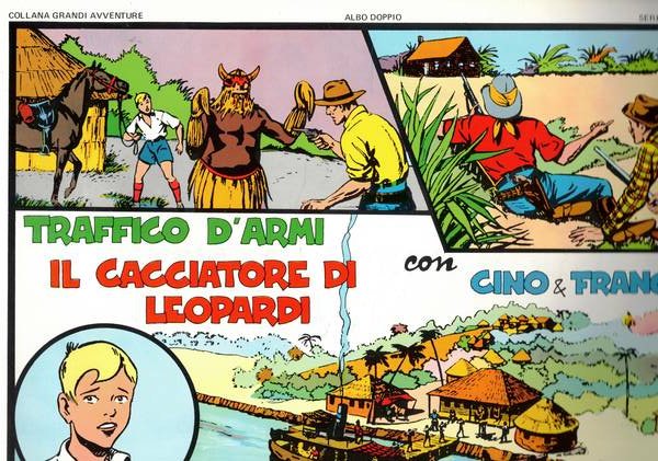 Traffico d'armi, il cacciatore di leopardi. Avventure di Cino e …