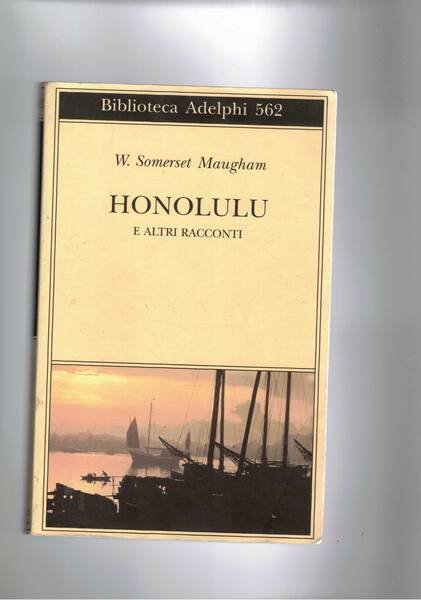 Honolulu e altri racconti.